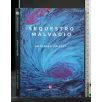 SEQUESTRO MALVAGIO