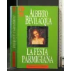 LA FESTA PARMIGIANA