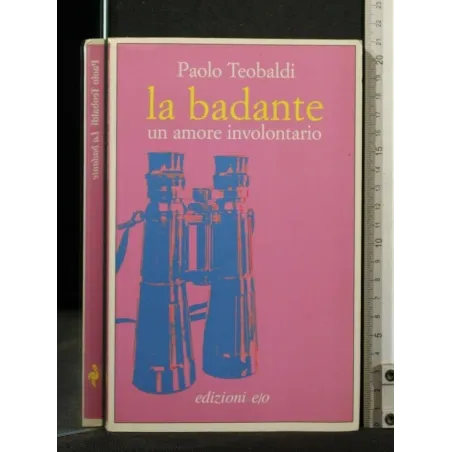 LA BADANTE UN AMORE INVOLONTARIO