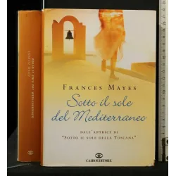 SOTTO IL SOLE DEL MEDITERRANEO