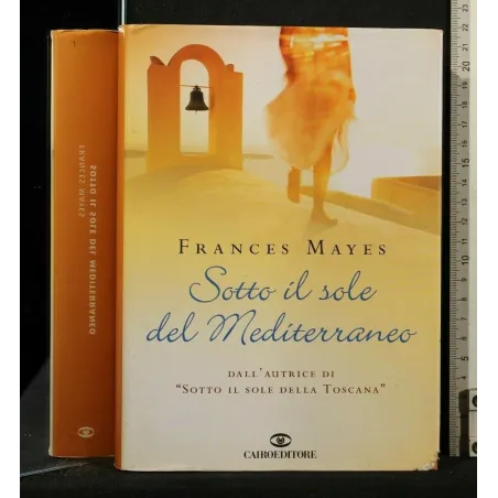SOTTO IL SOLE DEL MEDITERRANEO