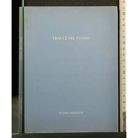 TRACCE DEL VUOTO