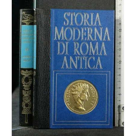 STORIA MODERNA DI ROMA ANTICA L'EREDITA' DI ROMA MONETA ASSENTE