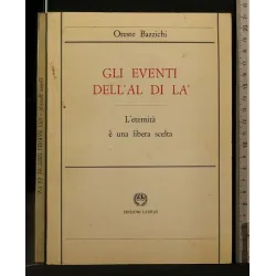 GLI EVENTI DELL'AL DI LA'
