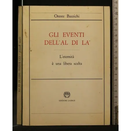 GLI EVENTI DELL'AL DI LA'