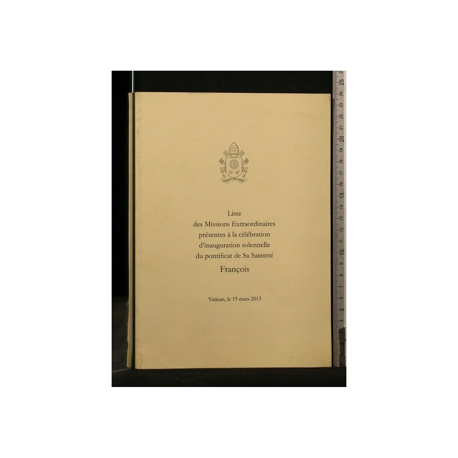 LISTE DES MISSIONS EXTRAORDINAIRES PRESENTES A' LA CELEBRATION