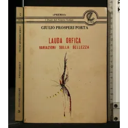 LAUDA ORFICA VARIAZIONI SULLA BELLEZZA