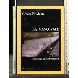 LA MANO VALE