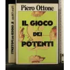 IL GIOCO DEI POTENTI