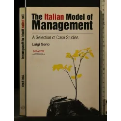 THE ITALIAN MODEL OF MANAGEMENT