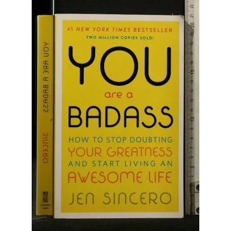 YOU ARE A BADASS