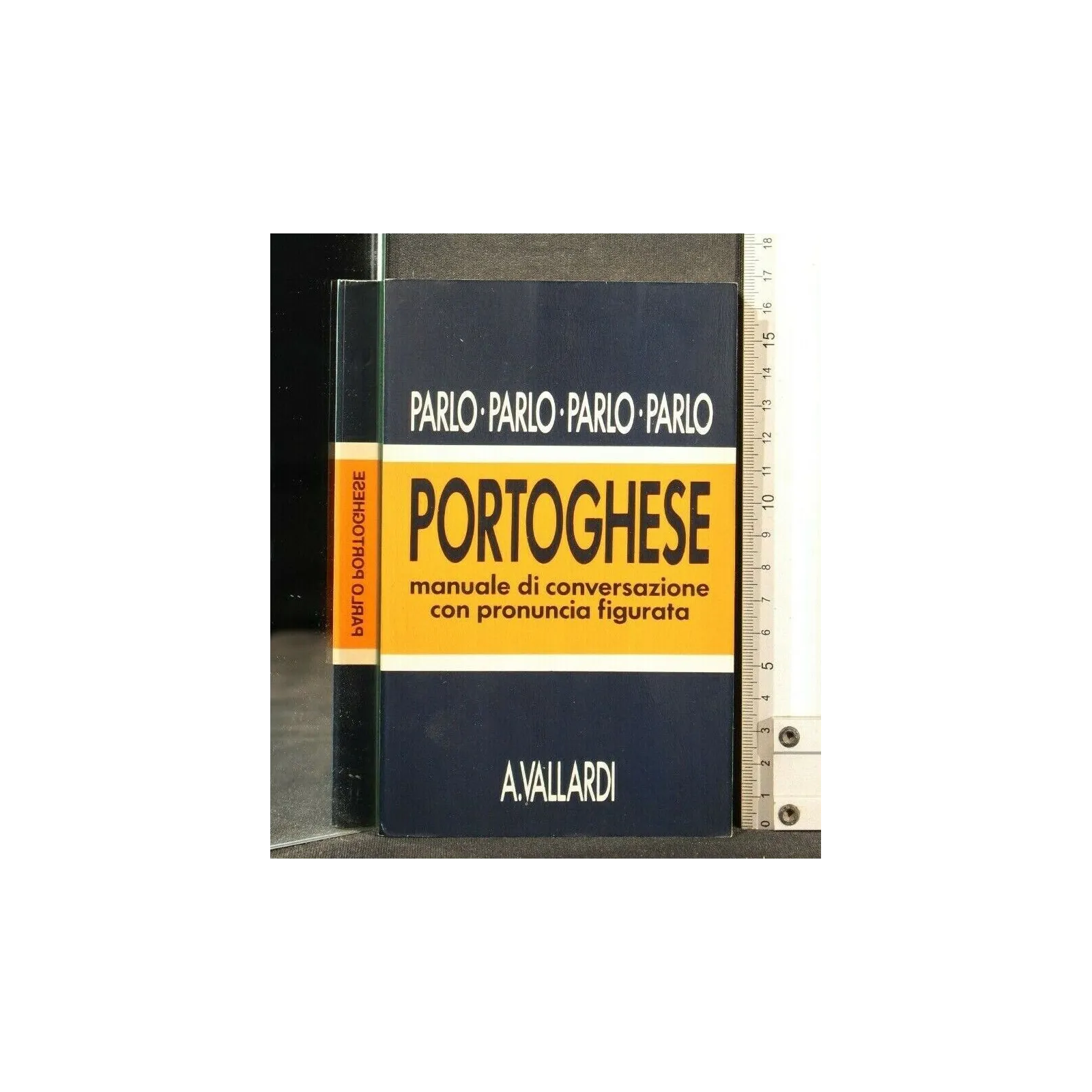 MANUALE DI CONVERSAZIONE CON PRONUNCIA FIGURATA PORTOGHESE