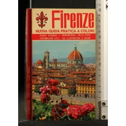 FIRENZE NUOVA GUIDA PRATICA A COLORI