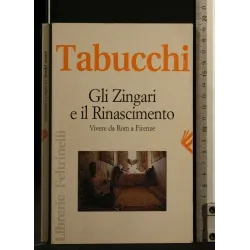 GLI ZINGARI E IL RINASCIMENTO