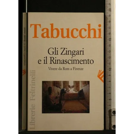 GLI ZINGARI E IL RINASCIMENTO