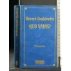 QUO VADIS? VOLUMI I, II