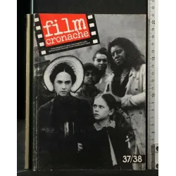 FILM CRONACHE RIVISTA BIMESTRALE DI CULTURA CINEMATOGRAFICA