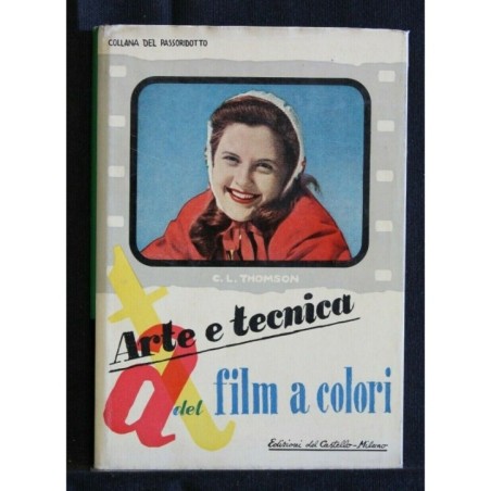 ARTE E TECNICA DEL FILM A COLORI