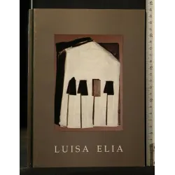 LUISA ELIA CASTELLO CARLO V LECCE 25 LUGLIO - 21 AGOSTO 1996