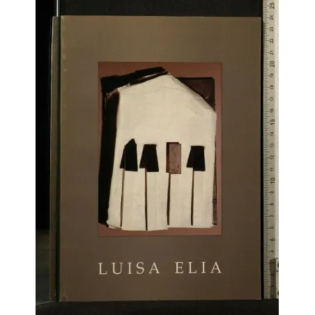 LUISA ELIA CASTELLO CARLO V LECCE 25 LUGLIO - 21 AGOSTO 1996