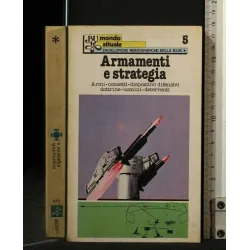 ARMAMENTI E STRATEGIA
