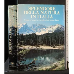 SPLENDORE DELLA NATURA IN ITALIA