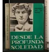 DESDE LA PROFUNDA SOLEDAD