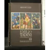 EMILIO TADINI VOL 13