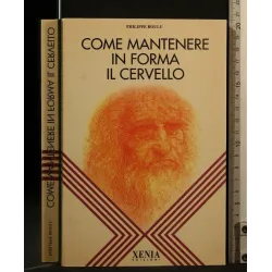 COME MANTENERE IN FORMA IL CERVELLO