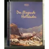 DER FLIEGENDE HOLLANDER