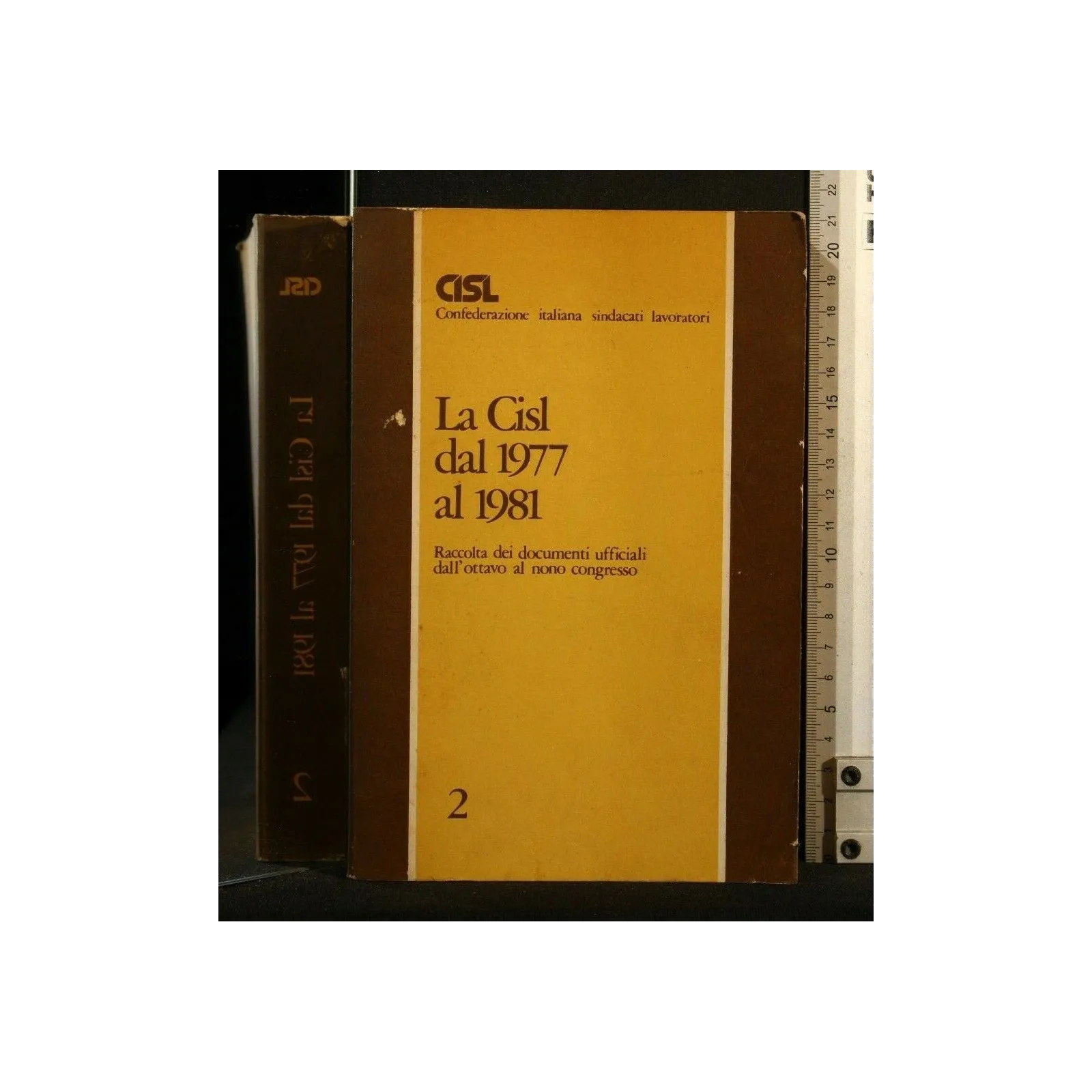 LA CISL DAL 1977 AL 1981 VOL 2