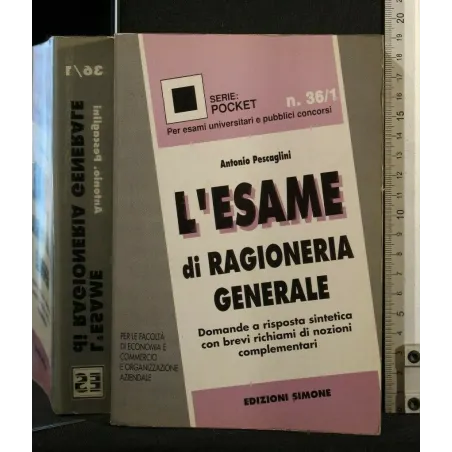 L'ESAME DI RAGIONERIA GENERALE