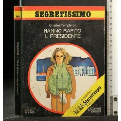 HANNO RAPITO IL PRESIDENTE