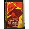 EL ESPANOL Y LOS SIETE PECADOS CAPITALES