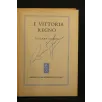 E VITTORIA REGNO'