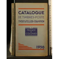 CATALOGUE DE TIMBRES-POSTE YVERT & TELLIER-CHAMPION 1950 TOME I
