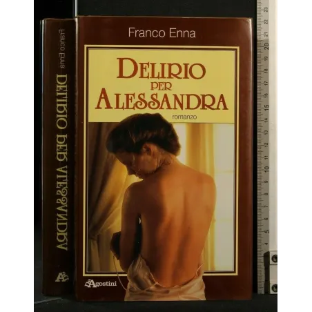 DELIRIO PER ALESSANDRA