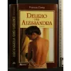 DELIRIO PER ALESSANDRA