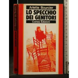 LO SPECCHIO DEI GENITORI