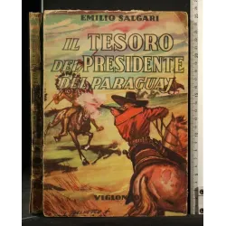 IL TESORO DEL PRESIDENTE DEL PARAGUAY
