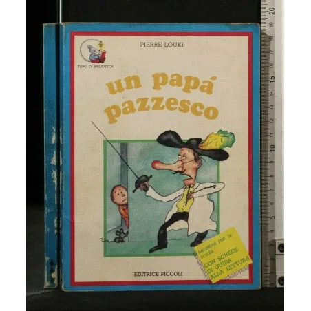UN PAPA' PAZZESCO