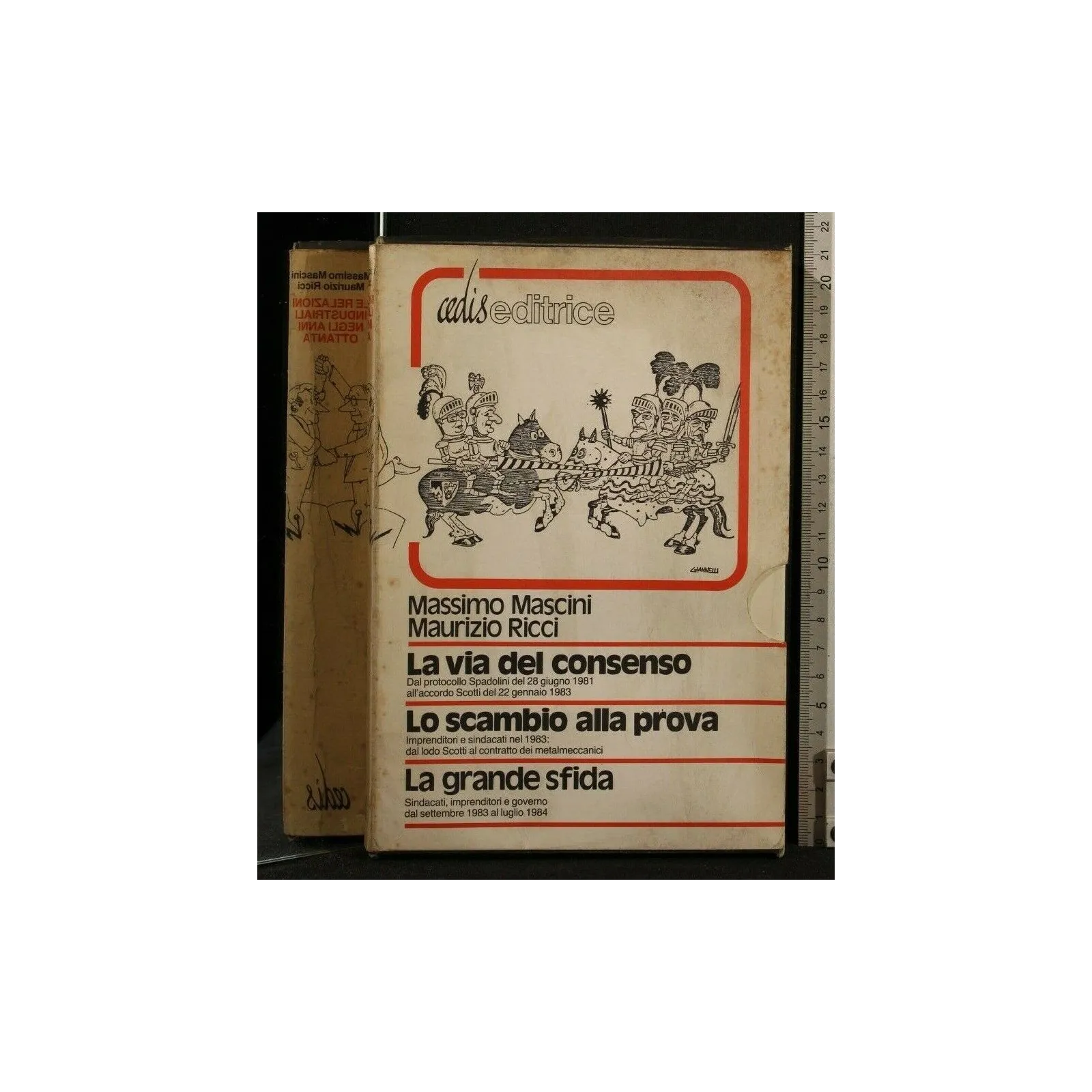 LE RELAZIONI INDUSTRIALI NEGLI ANNI OTTANTA LA VIA DEL CONSENSO