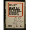LE RELAZIONI INDUSTRIALI NEGLI ANNI OTTANTA LA VIA DEL CONSENSO