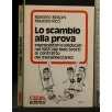 LE RELAZIONI INDUSTRIALI NEGLI ANNI OTTANTA LA VIA DEL CONSENSO