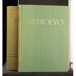 STORIA UNIVERSALE DELL'ARTE VOL 3 MEDIOEVO TOMO PRIMO