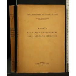 IL SANGUE E GLI ORGANI EMOLINFOPOIETICI NELL'INFEZIONE