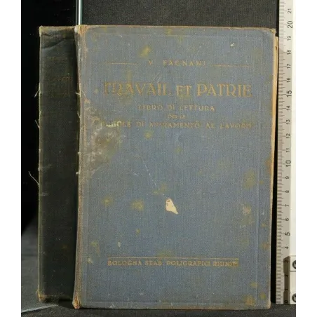 TRAVAIL ET PATRIE LIBRO DI LETTURA PER LE SCUOLE DI AVVIAMENTO