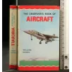 THE OBSERVER'S BOOK OF AIRCRAFT