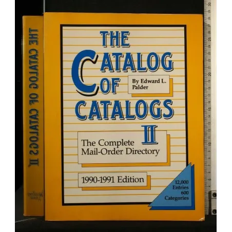 THE CATALOG OF CATALOGS II THE COMPLETE MAIL-ORDER DIRECTORY