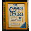 THE CATALOG OF CATALOGS II THE COMPLETE MAIL-ORDER DIRECTORY